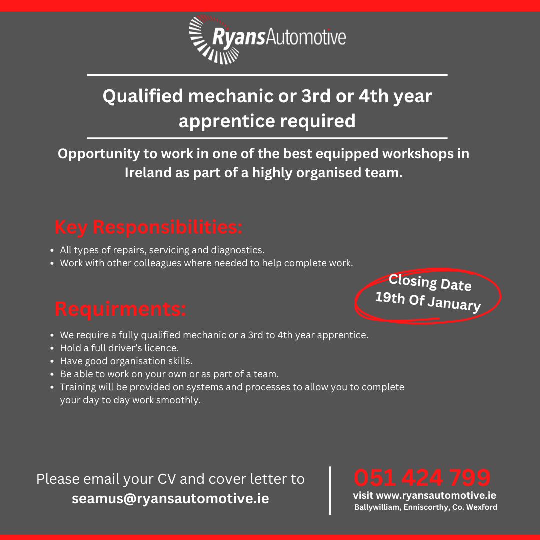 Qualified mechanic or 3rd or 4th year apprentice required RyansAutomotive.ie